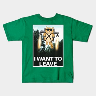 "I Want to Leave" Parody Poster Kids T-Shirt